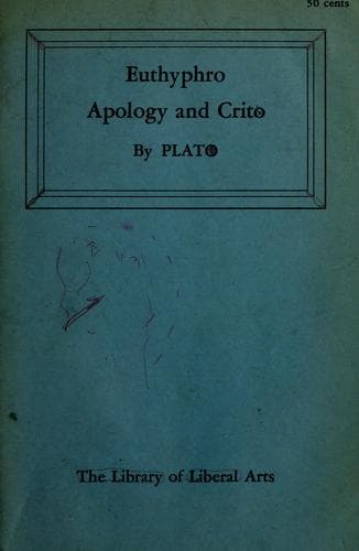 Plato on the trial and death of Socrates: Euthyphro, Apology, Crito, Phaedo