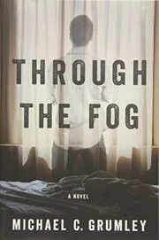 Evan After / Through the Fog