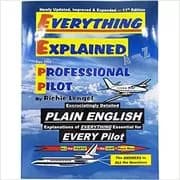 Everything Explained for the Professional Pilot