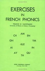 Exercises in French Phonics