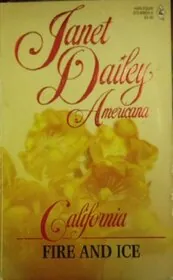 Fire and Ice: California