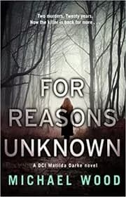 For Reasons Unknown