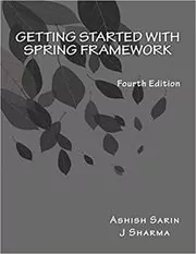 Getting started with Spring Framework