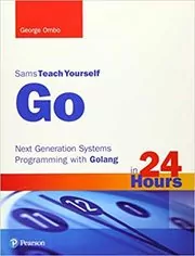 Go in 24 Hours, Sams Teach Yourself