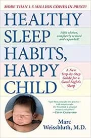 Healthy Sleep Habits, Happy Child