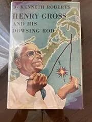 Henry Gross and His Dowsing Rod