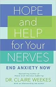 Hope and Help for Your Nerves