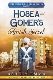 Hosea and Gomer's Amish Secret