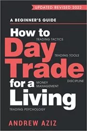 How to Day Trade for a Living