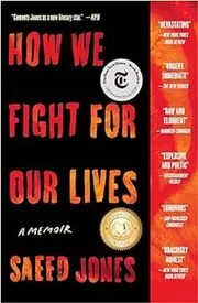 How We Fight for Our Lives
