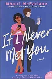 If I Never Met You