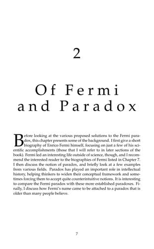 If the Universe Is Teeming with Aliens ... Where is Everybody?