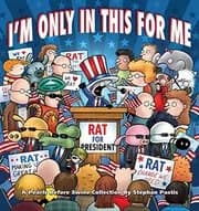 I'm Only in This for Me