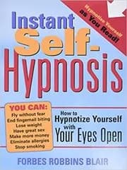 Instant Self-Hypnosis