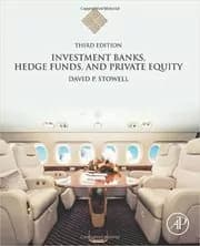 Investment Banks, Hedge Funds, and Private Equity