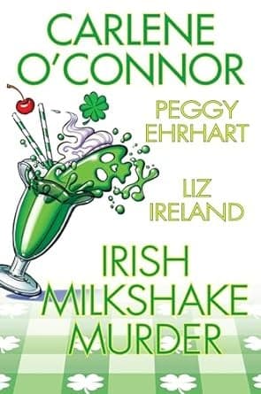 Irish Milkshake Murder