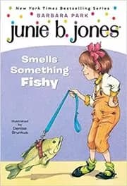Junie B. Jones Smells Something Fishy
