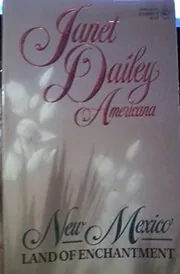 Land of Enchantment: New Mexico