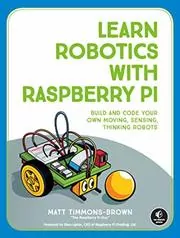 Learn Robotics with Raspberry Pi