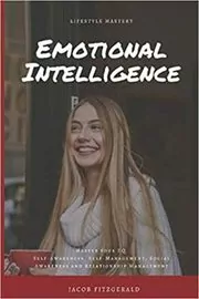 LifeStyle Mastery Emotional Intelligence