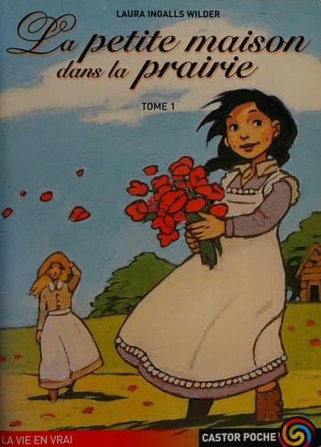 La petite maison dans la prairie