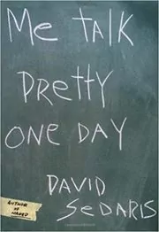 Me Talk Pretty One Day