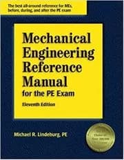 Mechanical Engineering Reference Manual for the PE Exam