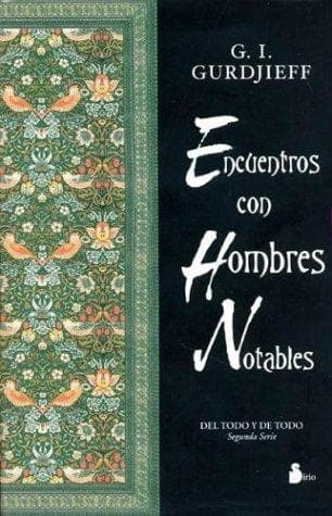 Encuentros Con Hombres Notables