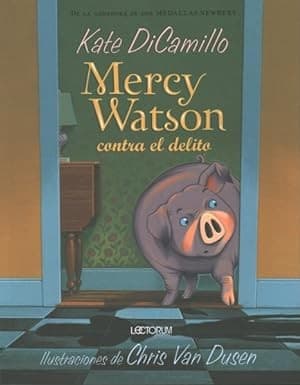 Mercy Watson Contra el Delito