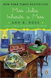 Miss Julia Inherits a Mess
