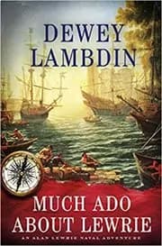 Much Ado about Lewrie