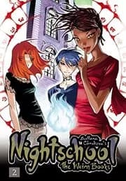 Nightschool: The Weirn Books, Vol. 2