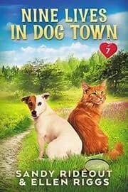 Nine Lives in Dog Town