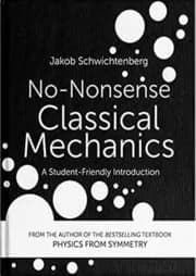 No-Nonsense Classical Mechanics
