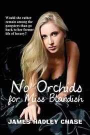 No Orchids for Miss Blandish / The Villain and the Virgin