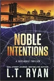 Noble Intentions