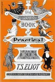 Old Possum's Book Of Practical Cats