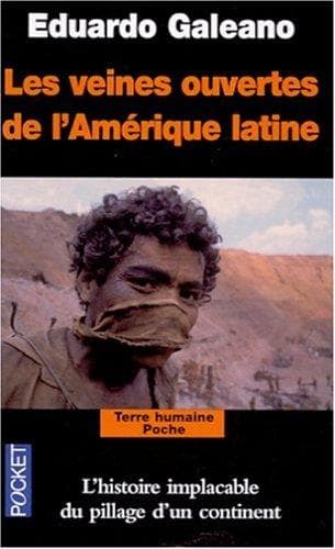 Les veines ouvertes de l'amerique latine
