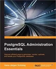 PostgreSQL Administration Essentials