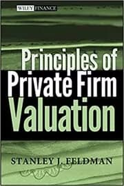 Principles of Private Firm Valuation