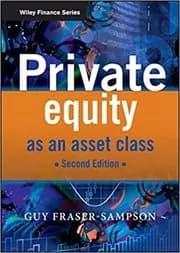 Private Equity as an Asset Class