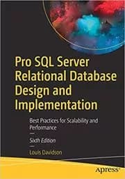 Pro SQL Server Relational Database Design and Implementation