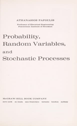 Probability, Random Variables and Stochastic Processes