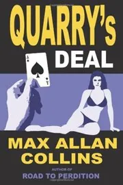 Quarry's Deal / The Dealer