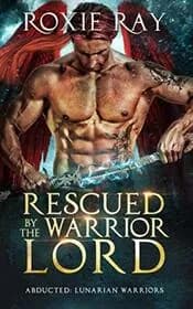 Rescued by the Warrior Lord