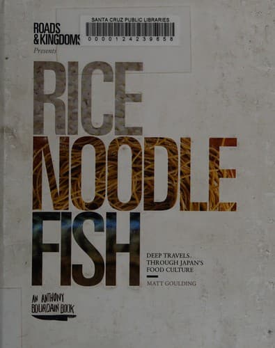 Rice, Noodle, Fish