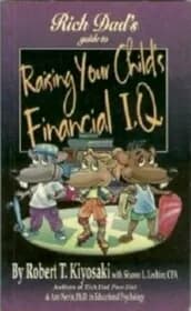 Rich Dad's Guide to Raising Your Child's Financial I.Q.