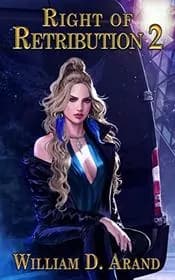 Right of Retribution: Book 2