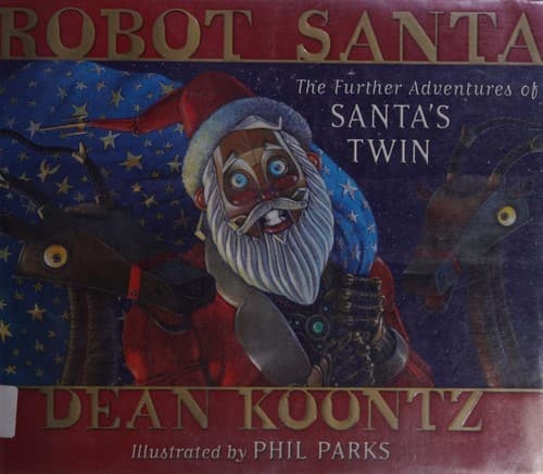 Robot Santa: The Further Adventures of Santa's Twin