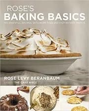 Rose's Baking Basics